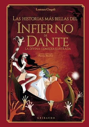 LAS HISTORIAS MÁS BELLAS DEL INFIERNO DE DANTE | 9788412586053 | CINGOLI, LORENZA | Llibreria La Font de Mimir - Llibreria online Barcelona - Comprar llibres català i castellà