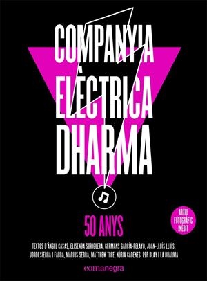 COMPANYIA ELÈCTRICA DHARMA | 9788419590114 | COMPANYIA ELÈCTRICA DHARMA | Llibreria La Font de Mimir - Llibreria online Barcelona - Comprar llibres català i castellà