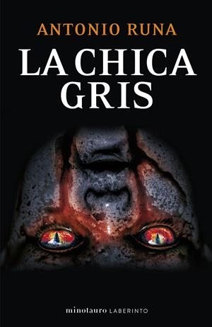 LA CHICA GRIS | 9788445014752 | RUNA, ANTONIO | Llibreria La Font de Mimir - Llibreria online Barcelona - Comprar llibres català i castellà
