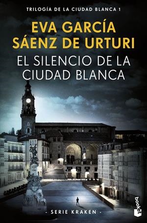 EL SILENCIO DE LA CIUDAD BLANCA | 9788408269717 | GARCÍA SÁENZ DE URTURI, EVA | Llibreria La Font de Mimir - Llibreria online Barcelona - Comprar llibres català i castellà