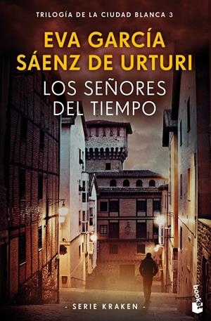 LOS SEÑORES DEL TIEMPO | 9788408269731 | GARCÍA SÁENZ DE URTURI, EVA | Llibreria La Font de Mimir - Llibreria online Barcelona - Comprar llibres català i castellà