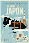 DESTINO JAPÓN | 9788419035448 | BERNABÉ, MARC/CALAFELL, VERÓNICA/ESPÍ, JESÚS/ESTEBAN, DAVID | Llibreria La Font de Mimir - Llibreria online Barcelona - Comprar llibres català i castellà