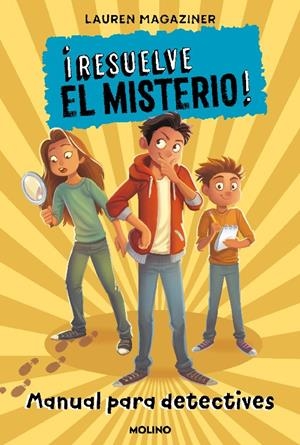 ¡RESUELVE EL MISTERIO! MANUAL PARA DETECTIVES | 9788427227248 | MAGAZINER, LAUREN | Llibreria La Font de Mimir - Llibreria online Barcelona - Comprar llibres català i castellà