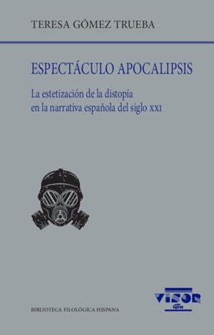 ESPECTÁCULO APOCALIPSIS | 9788498952773 | GÓMEZ TRUEBA, TERESA | Llibreria La Font de Mimir - Llibreria online Barcelona - Comprar llibres català i castellà