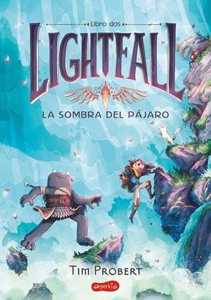 LIGHTFALL 2: LA SOMBRA DEL PÁJARO | 9788418774683 | PROBERT, TIM | Llibreria La Font de Mimir - Llibreria online Barcelona - Comprar llibres català i castellà