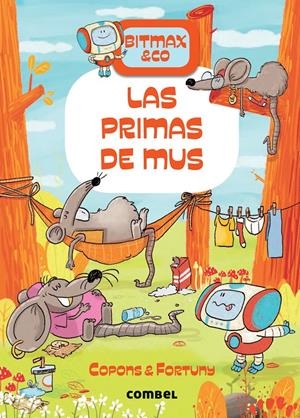 LAS PRIMAS DE MUS | 9788491019480 | COPONS RAMON, JAUME | Llibreria La Font de Mimir - Llibreria online Barcelona - Comprar llibres català i castellà