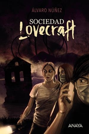 SOCIEDAD LOVECRAFT | 9788414334669 | NÚÑEZ, ÁLVARO | Llibreria La Font de Mimir - Llibreria online Barcelona - Comprar llibres català i castellà