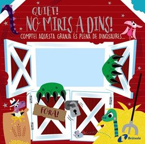 QUIET! NO MIRIS A DINS! | 9788413492339 | GREENING, ROSIE | Llibreria La Font de Mimir - Llibreria online Barcelona - Comprar llibres català i castellà