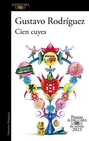 CIEN CUYES (PREMIO ALFAGUARA DE NOVELA 2023) | 9788420465630 | RODRÍGUEZ, GUSTAVO | Llibreria La Font de Mimir - Llibreria online Barcelona - Comprar llibres català i castellà