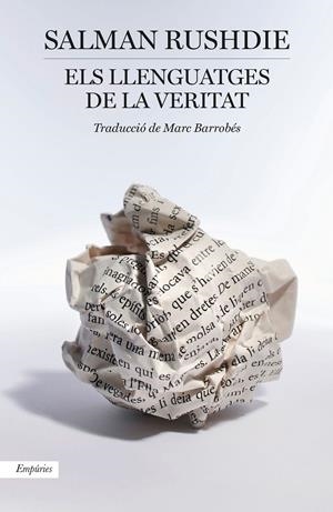 ELS LLENGUATGES DE LA VERITAT | 9788418833823 | RUSHDIE, SALMAN | Llibreria La Font de Mimir - Llibreria online Barcelona - Comprar llibres català i castellà