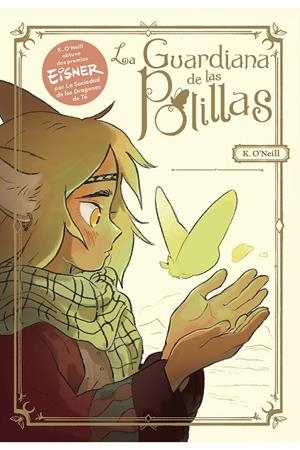 LA GUARDIANA DE LAS POLILLAS | 9788418809668 | O'NEILL, KATIE | Llibreria La Font de Mimir - Llibreria online Barcelona - Comprar llibres català i castellà