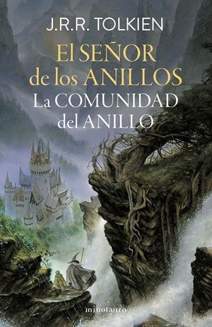 EL SEÑOR DE LOS ANILLOS Nº 01/03 LA COMUNIDAD DEL ANILLO (EDICIÓN REVISADA) | 9788445013557 | TOLKIEN, J. R. R. | Llibreria La Font de Mimir - Llibreria online Barcelona - Comprar llibres català i castellà