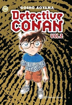 DETECTIVE CONAN II Nº 104 | 9788411402279 | AOYAMA, GOSHO | Llibreria La Font de Mimir - Llibreria online Barcelona - Comprar llibres català i castellà