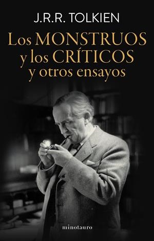 LOS MONSTRUOS Y LOS CRÍTICOS | 9788445015032 | TOLKIEN, J. R. R. | Llibreria La Font de Mimir - Llibreria online Barcelona - Comprar llibres català i castellà