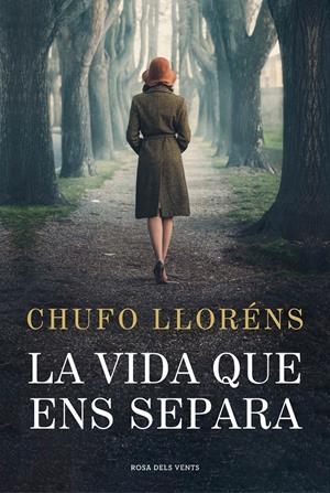 LA VIDA QUE ENS SEPARA | 9788419259189 | LLORÉNS, CHUFO | Llibreria La Font de Mimir - Llibreria online Barcelona - Comprar llibres català i castellà