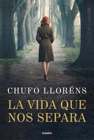 LA VIDA QUE NOS SEPARA | 9788425364099 | LLORÉNS, CHUFO | Llibreria La Font de Mimir - Llibreria online Barcelona - Comprar llibres català i castellà