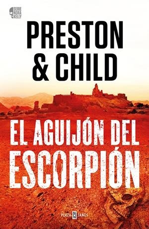 EL AGUIJÓN DEL ESCORPIÓN (NORA KELLY 2) | 9788401031137 | DOUGLAS PRESTON Y LINCOLN CHILD | Llibreria La Font de Mimir - Llibreria online Barcelona - Comprar llibres català i castellà