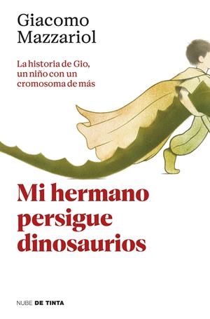 MI HERMANO PERSIGUE DINOSAURIOS | 9788418050664 | MAZZARIOL, GIACOMO | Llibreria La Font de Mimir - Llibreria online Barcelona - Comprar llibres català i castellà