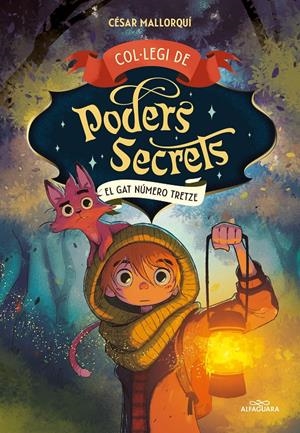 COL·LEGI DE PODERS SECRETS 1 - EL GAT NÚMERO 13 | 9788419191960 | MALLORQUÍ, CÉSAR | Llibreria La Font de Mimir - Llibreria online Barcelona - Comprar llibres català i castellà
