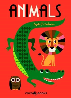 ANIMALS | 9788412368468 | P. ARRHENIUS, INGELA | Llibreria La Font de Mimir - Llibreria online Barcelona - Comprar llibres català i castellà