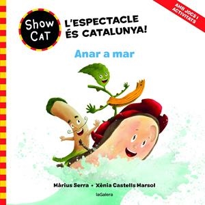 SHOWCAT 2. ANAR A MAR | 9788424674113 | SERRA ROIG, MÀRIUS | Llibreria La Font de Mimir - Llibreria online Barcelona - Comprar llibres català i castellà