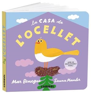 LA CASA DE L'OCELLET | 9788491019350 | BENEGAS ORTIZ, MARÍA DEL MAR | Llibreria La Font de Mimir - Llibreria online Barcelona - Comprar llibres català i castellà