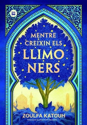 MENTRE CREIXIN ELS LLIMONERS | 9788483438046 | KATOUH, ZOULFA | Llibreria La Font de Mimir - Llibreria online Barcelona - Comprar llibres català i castellà