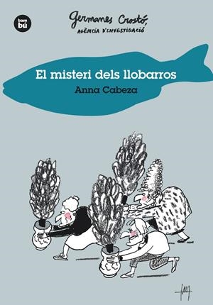 EL MISTERI DELS LLOBARROS. GERMANES CROSTÓ, AGÈNCIA D'INVESTIGACIÓ | 9788483435014 | CABEZA, ANNA | Llibreria La Font de Mimir - Llibreria online Barcelona - Comprar llibres català i castellà