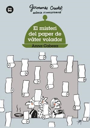 EL MISTERI DEL PAPER DE VÀTER VOLADOR. GERMANES CROSTÓ | 9788483437568 | CABEZA GUTÉS, ANNA | Llibreria La Font de Mimir - Llibreria online Barcelona - Comprar llibres català i castellà