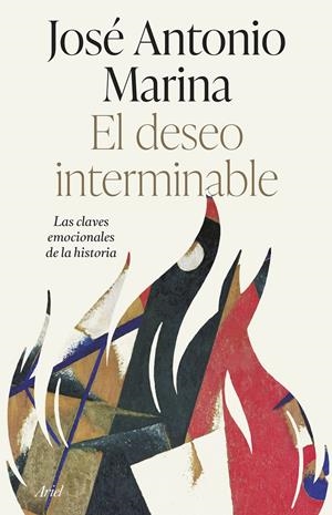 EL DESEO INTERMINABLE | 9788434435865 | MARINA, JOSÉ ANTONIO | Llibreria La Font de Mimir - Llibreria online Barcelona - Comprar llibres català i castellà