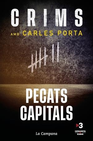 CRIMS: PECATS CAPITALS | 9788419245045 | PORTA, CARLES | Llibreria La Font de Mimir - Llibreria online Barcelona - Comprar llibres català i castellà