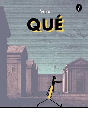 QUÉ | 9788419409041 | MAX | Llibreria La Font de Mimir - Llibreria online Barcelona - Comprar llibres català i castellà