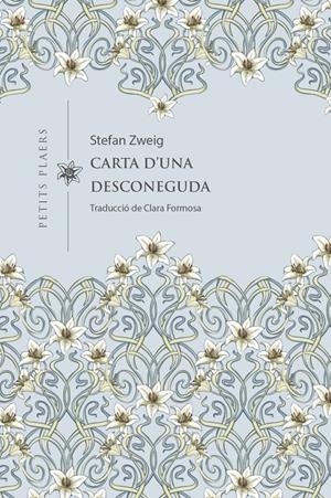CARTA D'UNA DESCONEGUDA | 9788418908880 | ZWEIG, STEFAN | Llibreria La Font de Mimir - Llibreria online Barcelona - Comprar llibres català i castellà