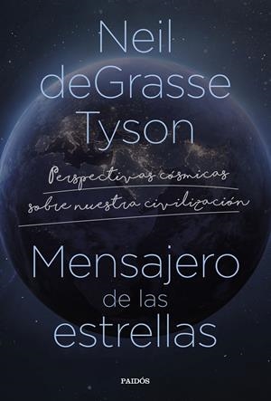MENSAJERO DE LAS ESTRELLAS | 9788449340796 | TYSON, NEIL DEGRASSE | Llibreria La Font de Mimir - Llibreria online Barcelona - Comprar llibres català i castellà