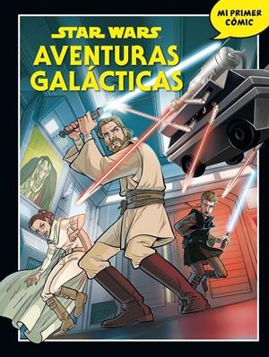 STAR WARS. AVENTURAS GALÁCTICAS | 9788408271062 | STAR WARS | Llibreria La Font de Mimir - Llibreria online Barcelona - Comprar llibres català i castellà