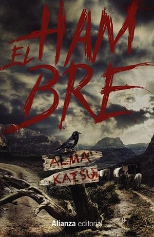 EL HAMBRE | 9788411482479 | KATSU, ALMA | Llibreria La Font de Mimir - Llibreria online Barcelona - Comprar llibres català i castellà