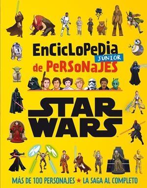 STAR WARS. ENCICLOPEDIA JÚNIOR DE PERSONAJES | 9788408271055 | STAR WARS | Llibreria La Font de Mimir - Llibreria online Barcelona - Comprar llibres català i castellà