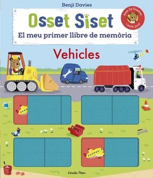 OSSET SISET. EL MEU PRIMER LLIBRE DE MEMÒRIA. VEHICLES | 9788413892641 | DAVIES, BENJI | Llibreria La Font de Mimir - Llibreria online Barcelona - Comprar llibres català i castellà