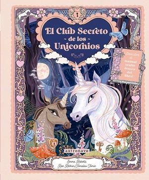EL CLUB SECRETO DE LOS UNICORNIOS | 9788467952049 | ROBERTS/RICHIE/TOMIC | Llibreria La Font de Mimir - Llibreria online Barcelona - Comprar llibres català i castellà