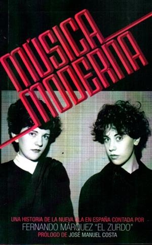 MÚSICA MODERNA | 9788461671793 | MARQUEZ CHINCHILLA, FERNANDO (EL ZURDO) | Llibreria La Font de Mimir - Llibreria online Barcelona - Comprar llibres català i castellà
