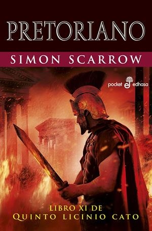 PRETORIANO XI - BOLSILLO | 9788435021609 | SCARROW, SIMON | Llibreria La Font de Mimir - Llibreria online Barcelona - Comprar llibres català i castellà