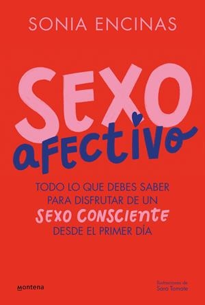 SEXO AFECTIVO | 9788419501455 | ENCINAS, SONIA | Llibreria La Font de Mimir - Llibreria online Barcelona - Comprar llibres català i castellà
