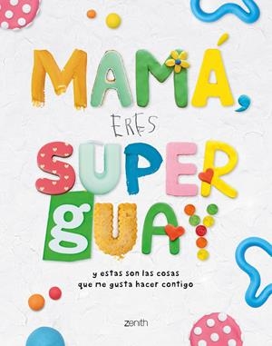 MAMÁ, ERES SUPERGUAY | 9788408269953 | VARIOS AUTORES | Llibreria La Font de Mimir - Llibreria online Barcelona - Comprar llibres català i castellà
