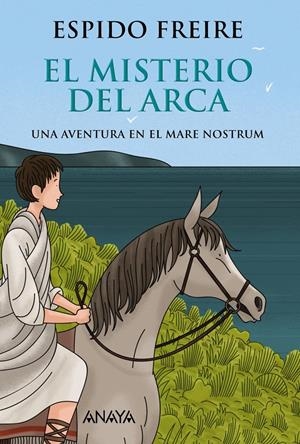 EL MISTERIO DEL ARCA | 9788469836002 | FREIRE, ESPIDO | Llibreria La Font de Mimir - Llibreria online Barcelona - Comprar llibres català i castellà
