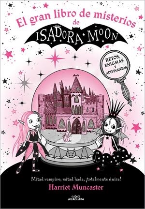 ISADORA MOON - EL GRAN LIBRO DE MISTERIOS DE ISADORA MOON | 9788419507310 | MUNCASTER, HARRIET | Llibreria La Font de Mimir - Llibreria online Barcelona - Comprar llibres català i castellà