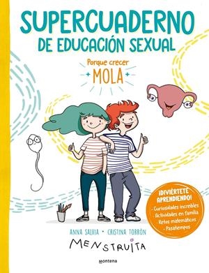 SUPERCUADERNO DE EDUCACIÓN SEXUAL | 9788419501165 | TORRÓN (MENSTRUITA), CRISTINA/SALVIA, ANNA | Llibreria La Font de Mimir - Llibreria online Barcelona - Comprar llibres català i castellà
