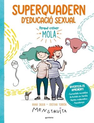 SUPERQUADERN D'EDUCACIÓ SEXUAL | 9788419501172 | TORRÓN (MENSTRUITA), CRISTINA/SALVIA, ANNA | Llibreria La Font de Mimir - Llibreria online Barcelona - Comprar llibres català i castellà