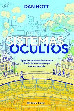 SISTEMAS OCULTOS | 9788411407427 | NOTT, DAN | Llibreria La Font de Mimir - Llibreria online Barcelona - Comprar llibres català i castellà