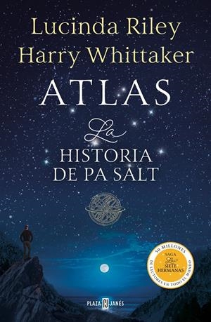 ATLAS. LA HISTORIA DE PA SALT (LAS SIETE HERMANAS 8) | 9788401028052 | RILEY, LUCINDA/WHITTAKER, HARRY | Llibreria La Font de Mimir - Llibreria online Barcelona - Comprar llibres català i castellà