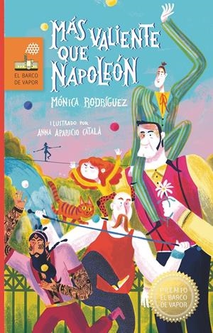 MÁS VALIENTE QUE NAPOLEÓN | 9788498569124 | RODRÍGUEZ SUÁREZ, MÓNICA | Llibreria La Font de Mimir - Llibreria online Barcelona - Comprar llibres català i castellà